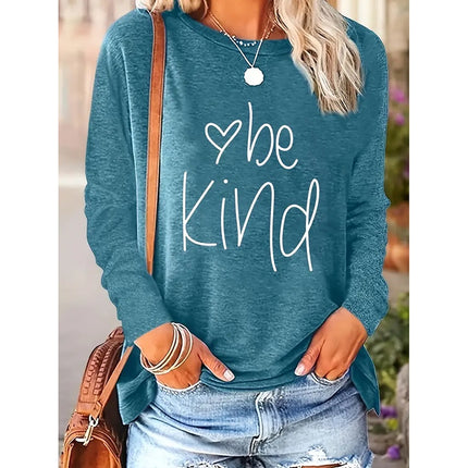 Swadeshi World Be Kind Women T-shirt Casual Graphic Long Sleeve Loose Fit Shirt